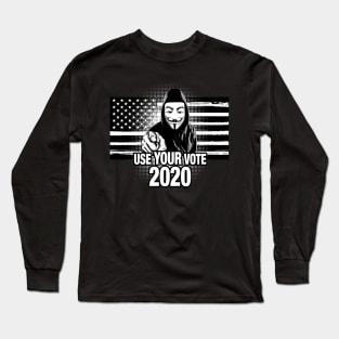 Use Your Vote in 2020 Long Sleeve T-Shirt